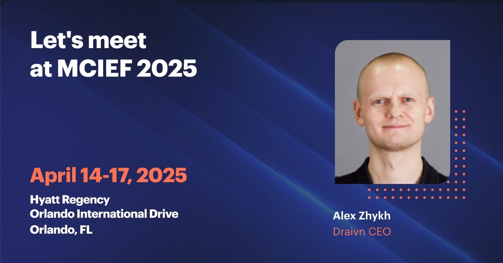 Heading to MCIEF 2025? Draivn will be there to connect with you!