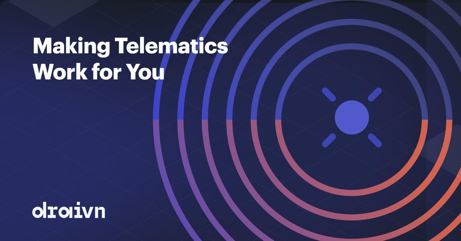 A Question to Insurers and Brokers: Are You Using Telematics in Your Insurance Processes?